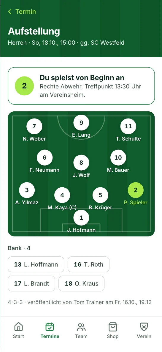 Aufstellung in der App: Startelf auf dem Spielfeld, Bank und Hinweis für den eigenen Einsatz